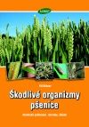 Škodlivé organizmy pšenice - Abiotické poškození, choroby, škůdci